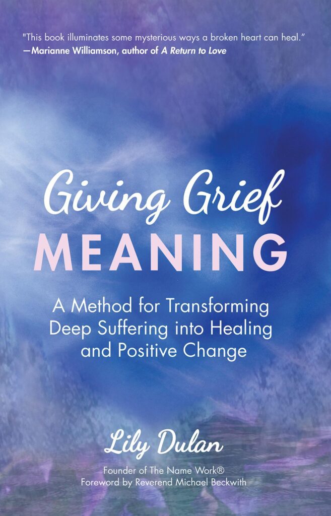 Giving Grief Meaning book cover