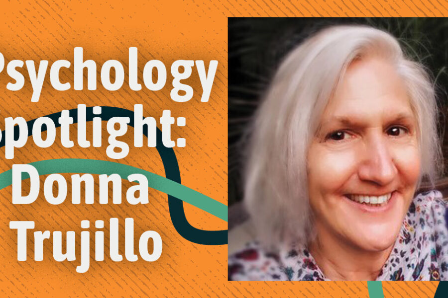 Psychology Spotlight: Donna Trujillo AU background