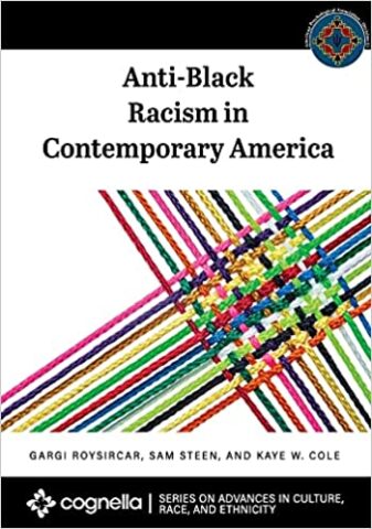 Anti-Black Racism in Contemporary America Book Jacket