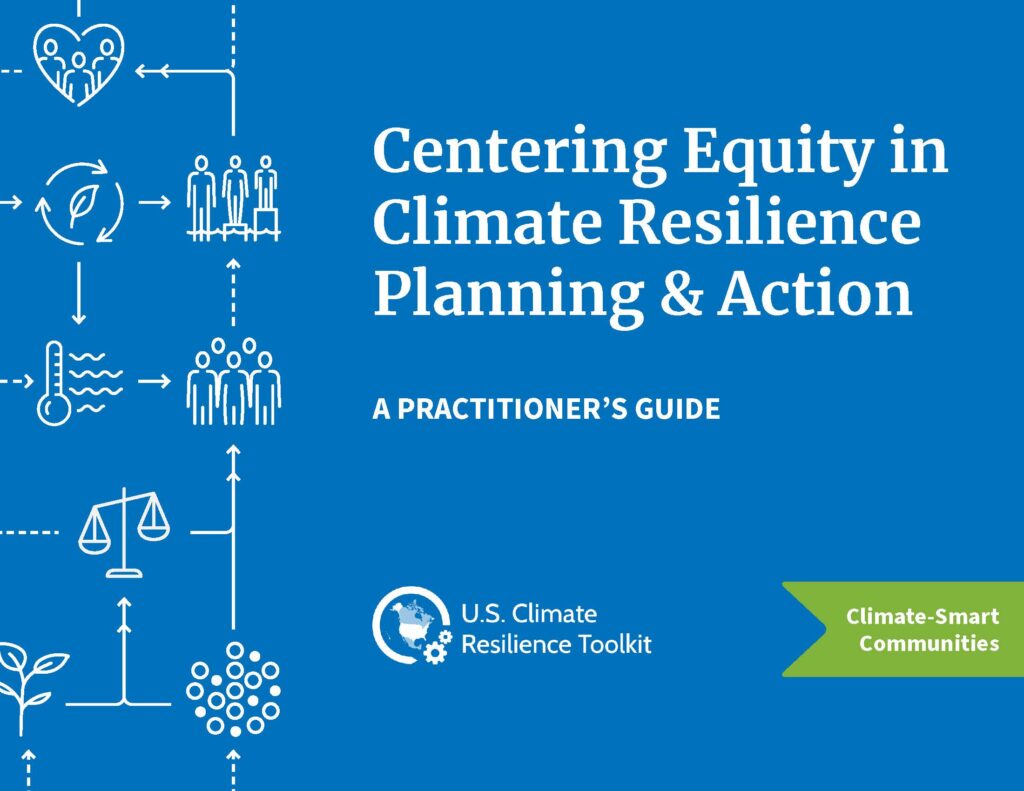 Centering Equity in Climate Resilience Planning & Action Published ...
