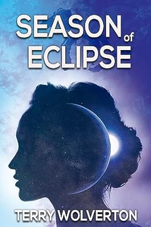 Blue and purple Season of Eclipse book jacket by Terry Wolverton. 
