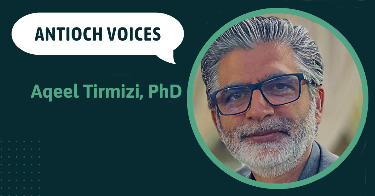 Aqeel-Tirmizi,-PhD Antioch Voices