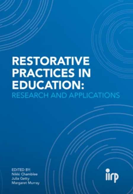 Blue book cover for Restorative Practices in Education: Research and Applications, featuring circular line patterns. Edited by Nikki Chamblee, Julia Getty, and Margaret Murray, with the IIRP logo at the bottom.